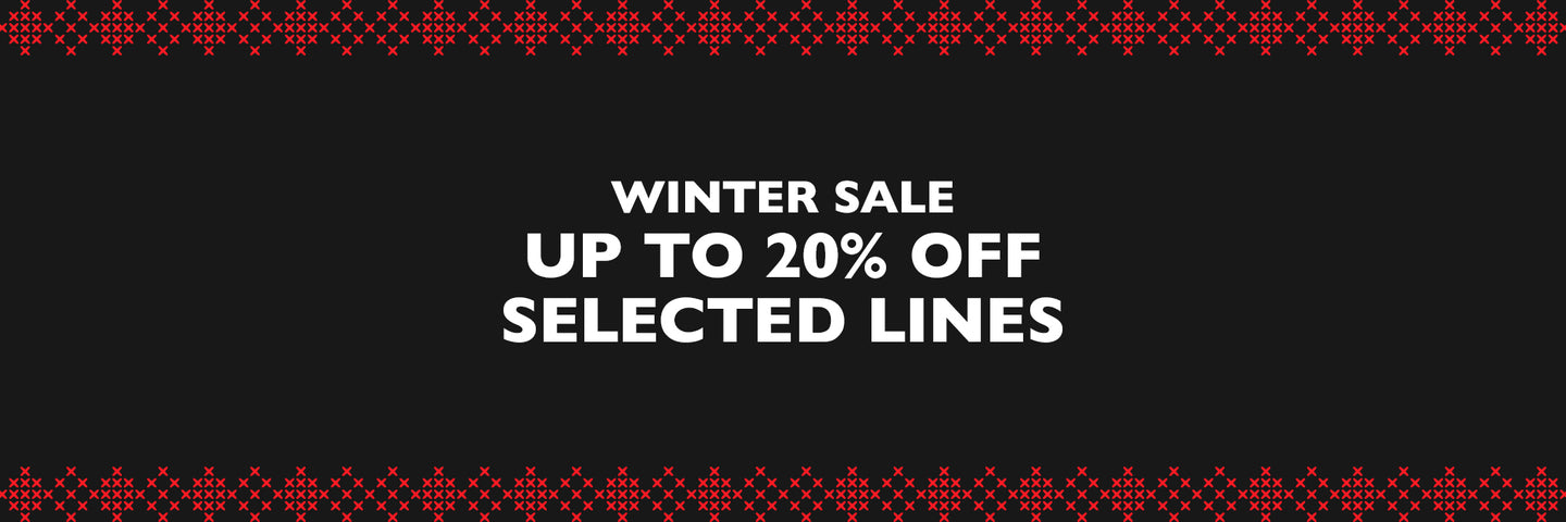 Winter Sale - 20% Off Selected Lines